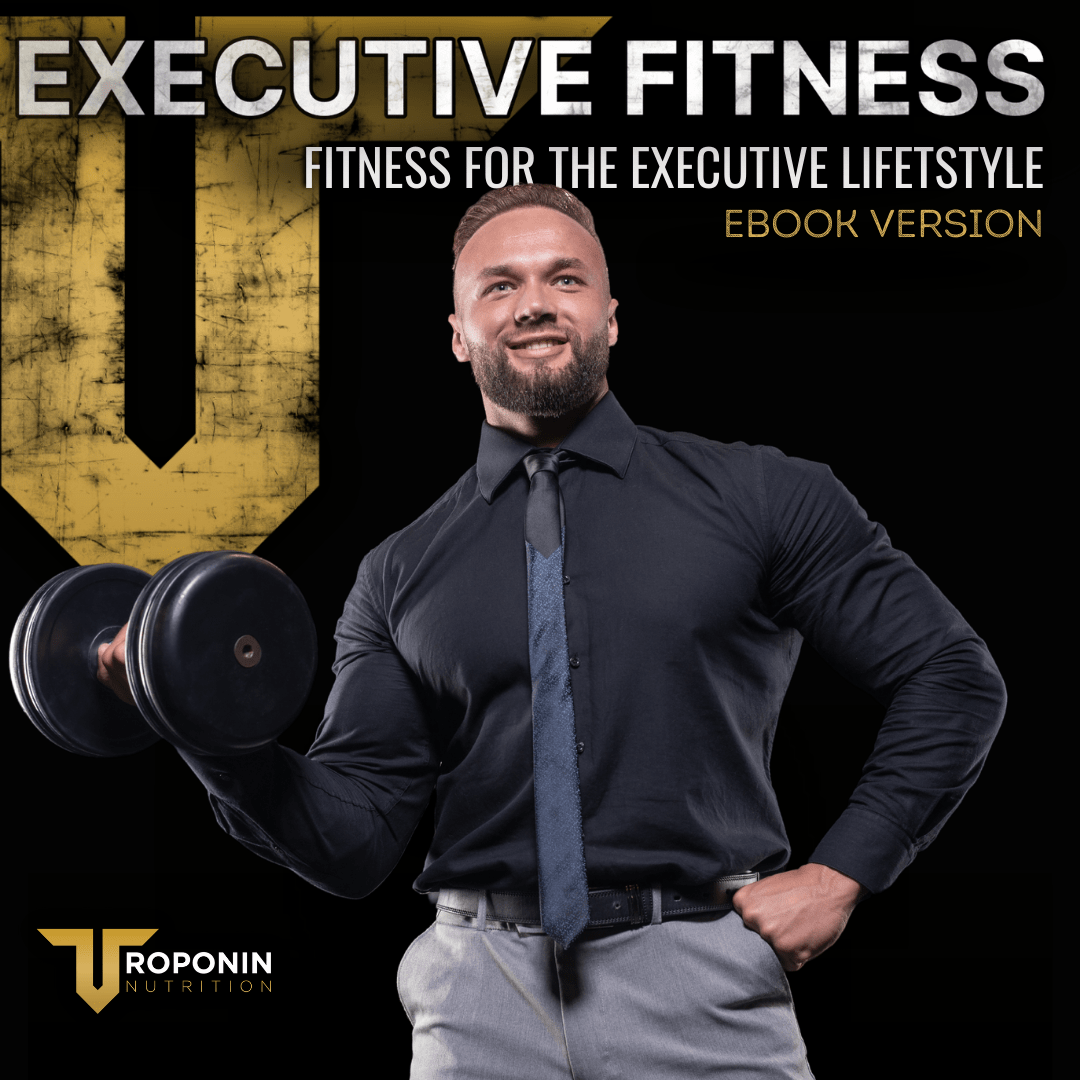 Executive Fitness e-book cover — diet and training guide for busy professionals by Troponin