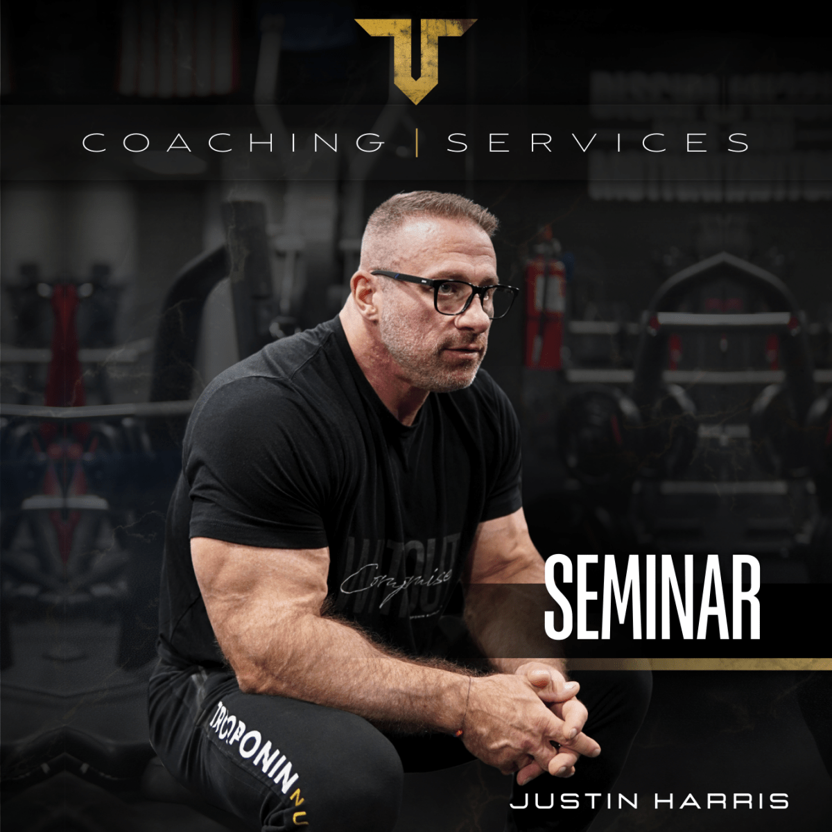 Seminar booking product graphic — Justin Harris IFBB Pro speaking on nutrition and performance at Troponin Supplements